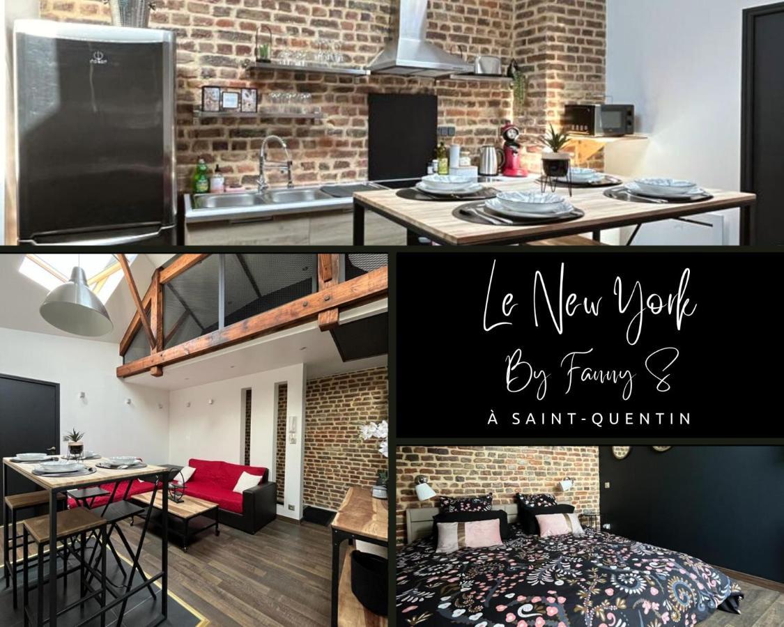Ferienwohnung Le New York Style By Fanny .S Saint-Quentin  Exterior foto